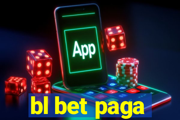 bl bet paga